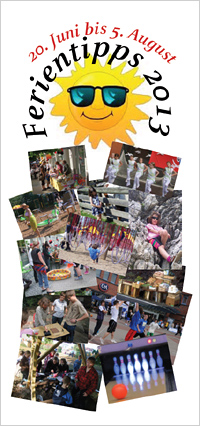 Titelseite mit farbigen Fotos und dem Text „Ferientipps 2013, 20. Juni bis 5. August“