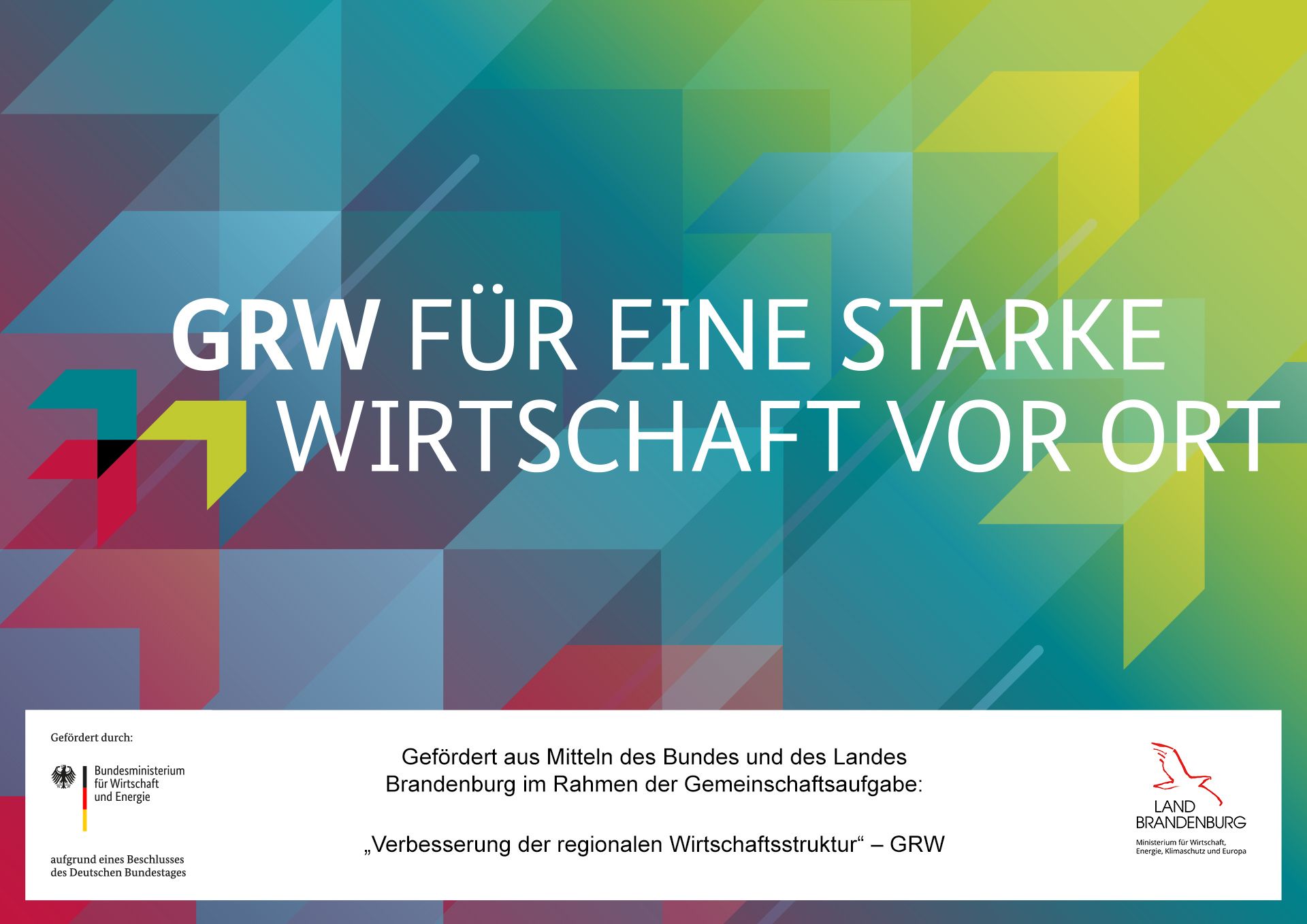 Grafik: Gefördert aus Mitteln des Bundes und des Landes Brandenburg im Rahmen der Gemeinschaftsaufgabe: „Verbesserung der regionalen Wirtschaftsstruktur“ – GRW Grafik: Gefördert aus Mitteln des Bundes und des Landes Brandenburg im Rahmen der Gemeinschaftsaufgabe: „Verbesserung der regionalen Wirtschaftsstruktur“ – GRW